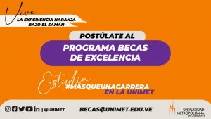 Unimet, la casa de las oportunidades