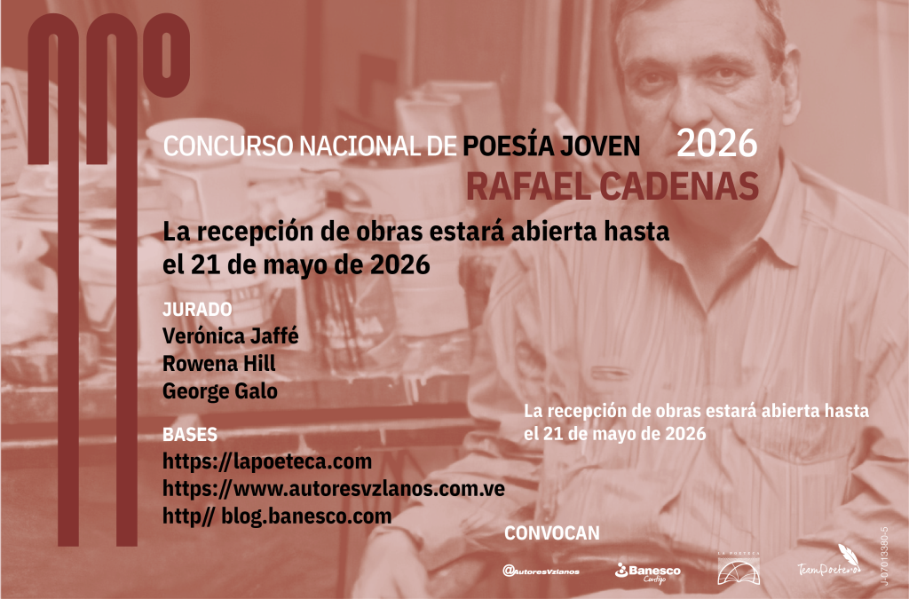 Últimos días para postularse al Concurso Nacional de Poesía Joven Rafael Cadenas